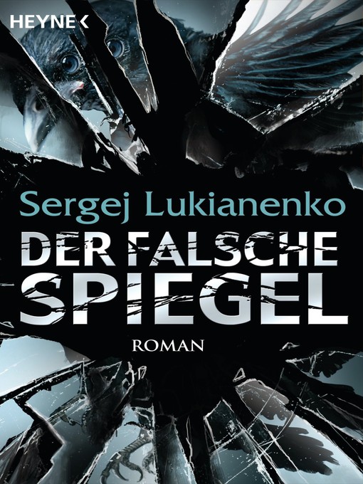 Titeldetails für Der falsche Spiegel nach Sergej Lukianenko - Verfügbar